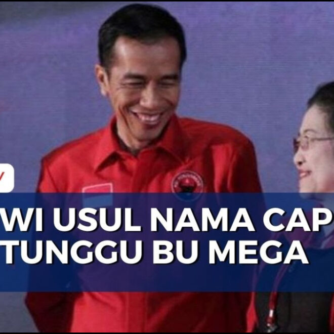 Jokowi Capres Pdip Mega Tunggu Tahun Depan